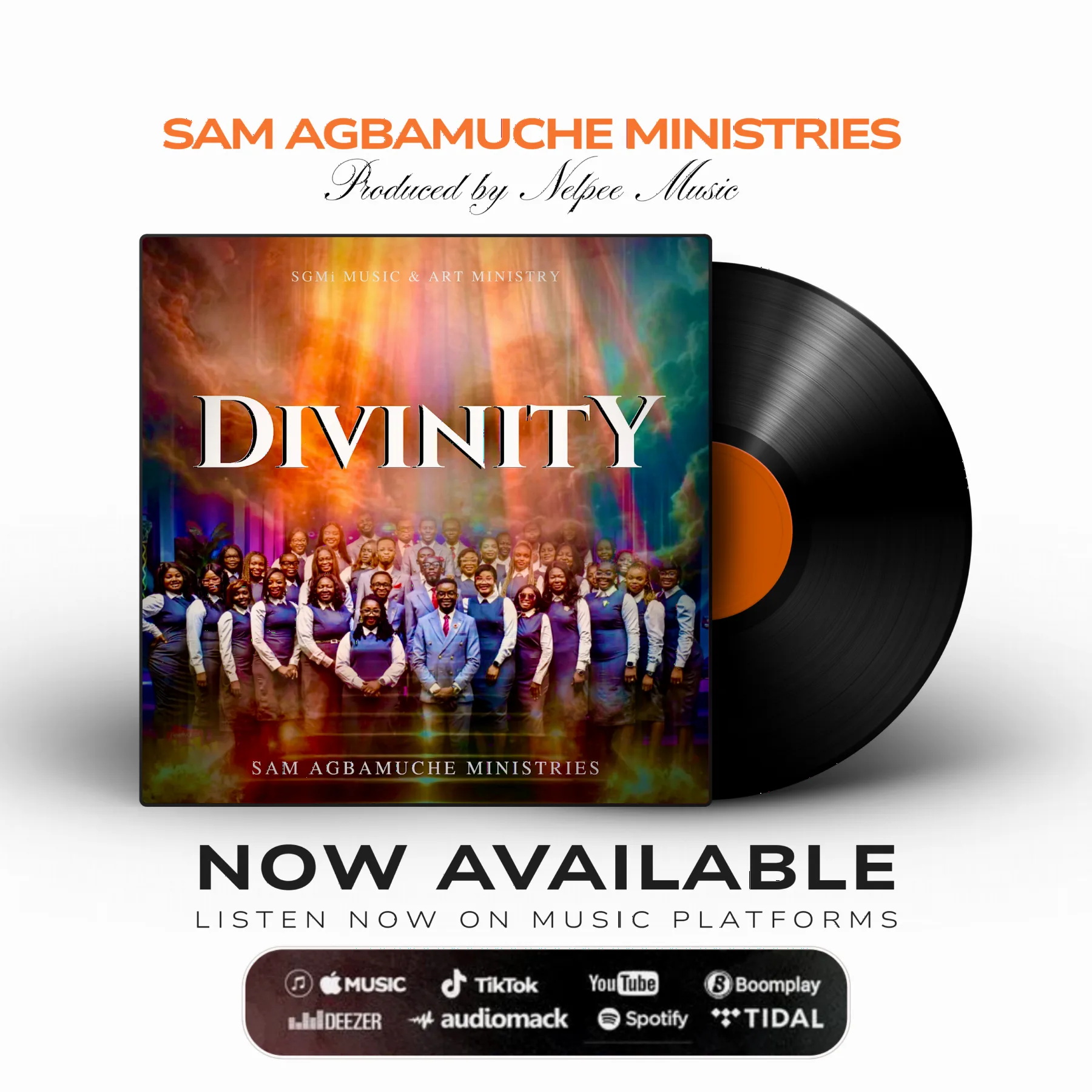 Divinity by Sam Agbamuche Ministries
